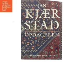Opdageren : roman af Jan Kjærstad (Bog)