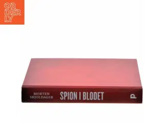 Spion i blodet af Morten Skjoldager