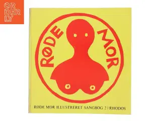 Røde Mor Illustreret Sangbog 2 af Niels Brunsø (Bog)