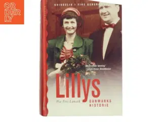 Lillys Danmarks historie af Pia Fris Laneth (Bog)