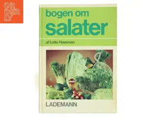 Bogen om salater af Lotte Haveman (Bog)