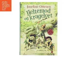 Heltemod og Kragelort af Josefine Ottesen (Bog)