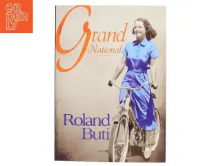 Grand National : roman af Roland Buti (f. 1964) (Bog)