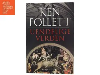 Uendelige verden af Ken Follett (Bog)