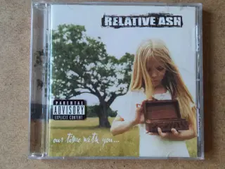 Relative Ash ** Our Time With You                 