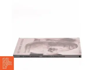 Det tomme menneske : introduktion til Michel Foucault af Dag Heede (Bog)