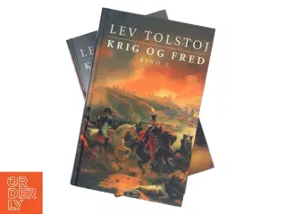 Krig og fred : Bind 2 (Ved Ann Bohr, Marie Tetzlaff, 2-binds-udgave) af Lev Tolstoj (Bog)
