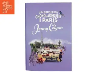 Den skønneste chokoladebutik i Paris af Jenny Colgan (f. 1972) (Bog)