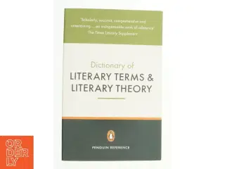The Penguin dictionary of literary terms and literary theory af J. A. Cuddon (Bog)