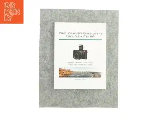 Photographer&#39;s Guide to the Leica D-Lux (TYP 109)(Bog)