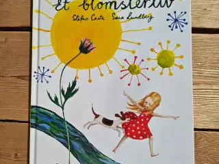Et blomster liv BOG - Stefan Casta & Sara Lundberg
