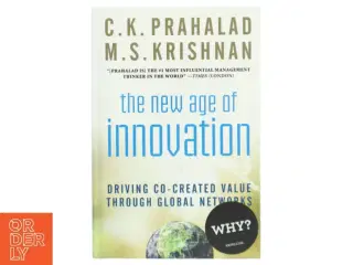 The new age of innovation af C.K. Prahalad og M.S. Krishnan (Bog)