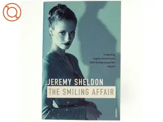 The Smiling Affair af Jeremy Sheldon (Bog)