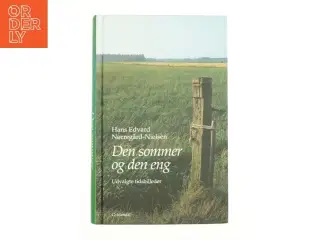Den sommer og den eng af Hans Edvard Nørregård-Nielsen (Bog)