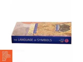 The Secret Language of Symbols af David Fontana (Bog)