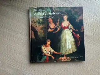 Aalborghåndværk i Nordjylland - Aalborgbogen 2002