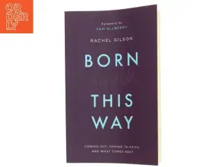 Born Again This Way af Rachel Gilson (Bog)