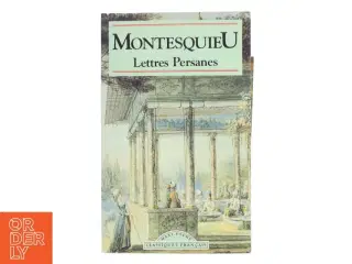 Lettres persanes af Charles de Secondat baron de Montesquieu (Bog)