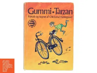 Gummi-Tarzan af Ole Lund Kirkegaard (Bog)