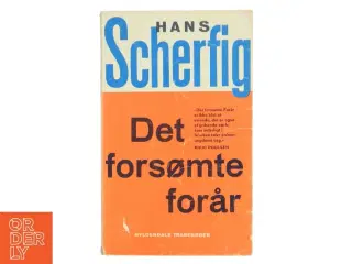 Det forsømte forår af Hans Scherfig (Bog)