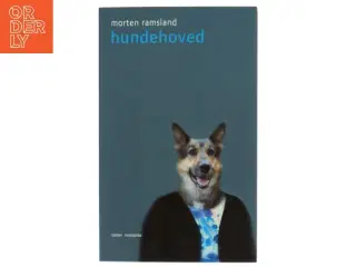 Hundehoved : roman af Morten Ramsland (Bog)