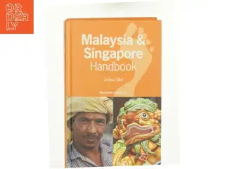 Malayasia and Singapore Handbook af Joshua Eliot Author (Bog)
