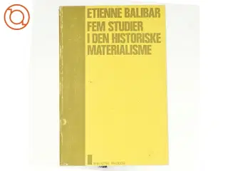 Fem studier i den historiske materialisme af Etienne Balibar (bog)