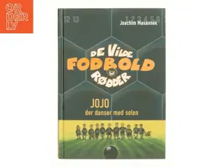 Jojo, der danser med solen af Joachim Masannek (Bog)