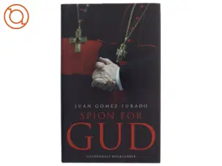 Spion for Gud af Juan G&#243;mez-Jurado (Bog)