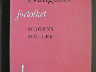 mattæusevangeliet fortolket, af mogens müller