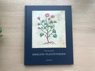 Bibelens Planteverden  af Hans Arne Jensen