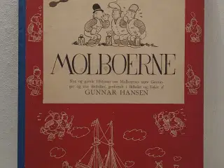 Gunnar Hansen:Molboerne.Sjælden 1.udgave,nr 1 1940