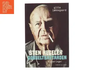 Sten Hegeler - dobbeltbastarden : erindringer af Gitte Løkkegaard (Bog)