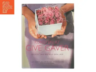 Kunsten At Give Gaver af Liezel Norval-Kruger (Bog)