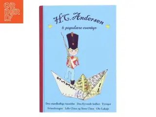H.C. Andersen. Bind 2, 6 populære eventyr (Ill. Sidsel Brix) af H. C. Andersen (f. 1805) (Bog)