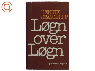 Løgn over løgn af Henrik Stangerup (Bog)