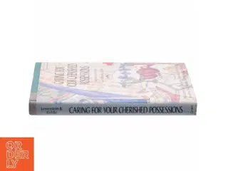 Caring for Your Cherished Possessions af Mary Kerney Levenstein, Cordelia Frances Biddle (Bog)