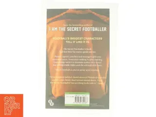 Tales from the Secret Footballer af F, Anon Secret Footballer Staff af Anon (Bog)