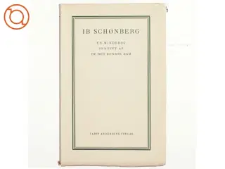 Ib Schønberg, en mindebog