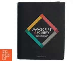 JavaScript and jQuery af Jon Duckett (Bog)