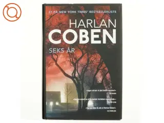 Seks år af Harlan Coben (Bog)