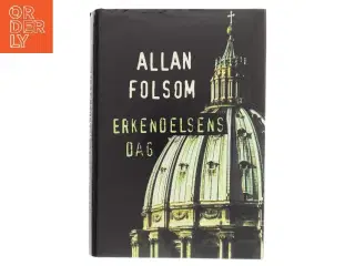 Erkendelsens Dag af Allan Folsom (Bog)