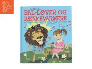 Bal-løver og bænkevarmere af Hél&#232;ne Wagn (Bog)