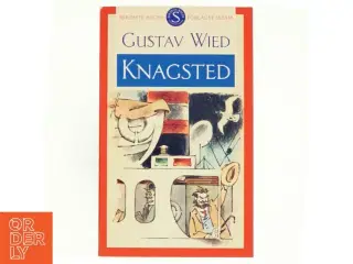Knagsted (Ill. Arne Ungermann) af Gustav Wied (Bog)