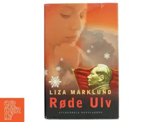 Røde Ulv af Liza Marklund (Bog)