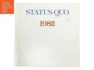 Status Quo 1982 vinylplade fra Status Quo