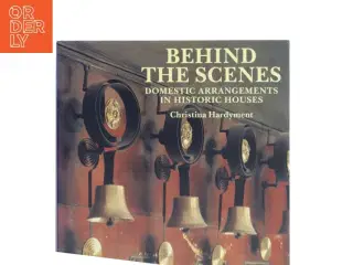 Behind the Scenes af Christina Hardyment (Bog)