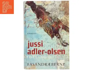 Fasandræberne af Jussi Adler-Olsen (Bog)