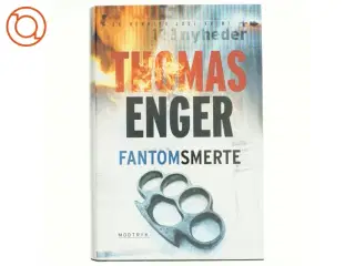 Fantomsmerter af Thomas Enger