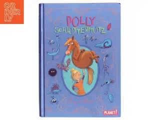 Polly Schlottermotz af Lucy Astner (Bog)